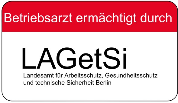 Health & Safety Experts Betriebsarzt bemächtigt durch LAGetSi Berlin